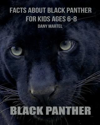 Paperback Facts About Black Panther For Kids Ages 6-8 Book