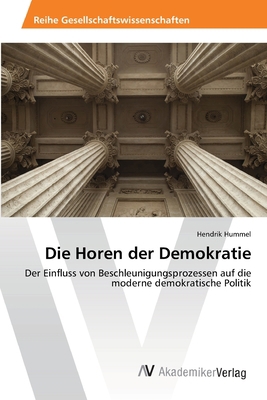 Die Horen der Demokratie [German] 6202222492 Book Cover