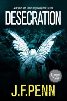 Desecration: Large Print 1912105756 Book Cover