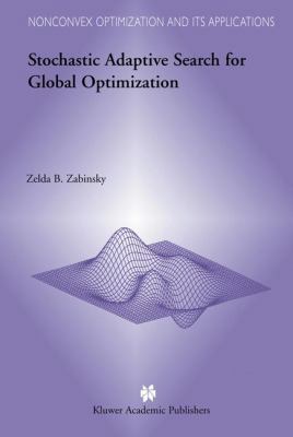 Stochastic Adaptive Search for Global Optimization 140207526X Book Cover