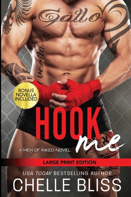 Hook Me: Large Print Edition [Large Print] 1950023028 Book Cover