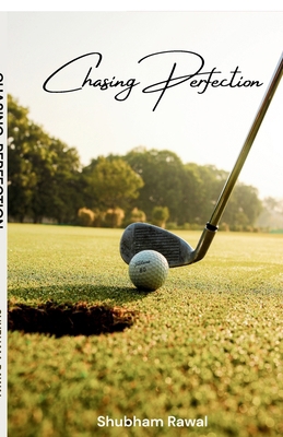 Chasing Perfection B0FHJNTHP9 Book Cover