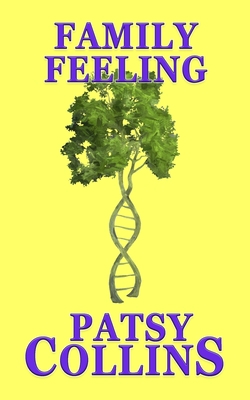 Family Feeling 1914339371 Book Cover