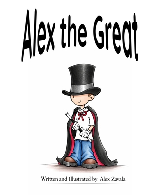 Alex the Great 1969278102 Book Cover