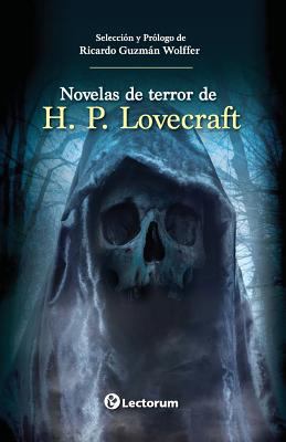 Novelas de terror de H. P. Lovecraft [Spanish] 1975993535 Book Cover