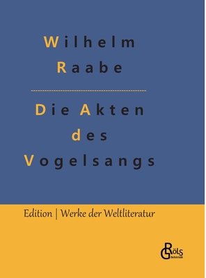 Die Akten des Vogelsangs [German] 3988282251 Book Cover