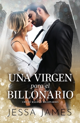 Una virgen para el billonario: (Letra grande) [Spanish] 1795905093 Book Cover