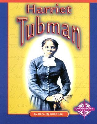 Harriet Tubman 0756510171 Book Cover