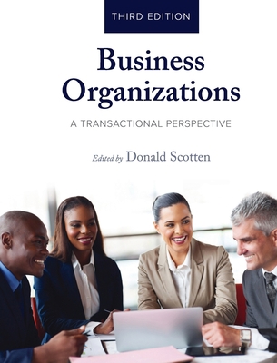 Business Organizations: A Transactional Perspec... 1793543283 Book Cover