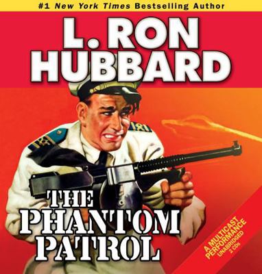 The Phantom Patrol 1592122779 Book Cover