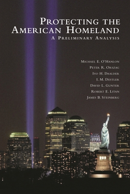 Protecting the American Homeland: One Year on 0815764537 Book Cover