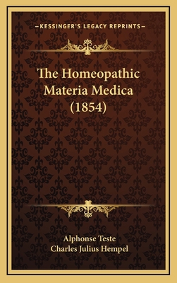 The Homeopathic Materia Medica (1854) 1165244195 Book Cover