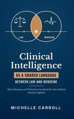 Clinical Intelligence as a Shared Language Betw... B0HDWWKZBC Book Cover