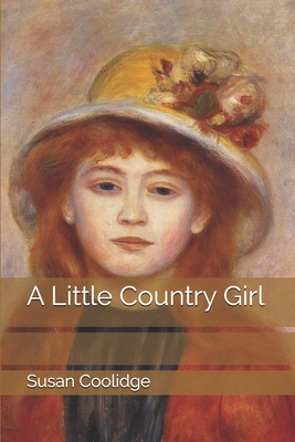 A Little Country Girl 1698913915 Book Cover