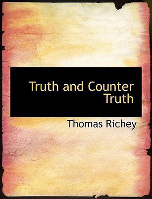 Truth and Counter Truth 1117957519 Book Cover