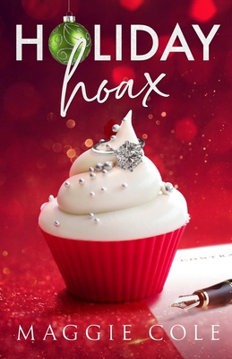 Holiday Hoax: A Fake Marriage Billionaire Romance B0CKB4FCNZ Book Cover