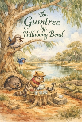 The Gumtree By Billabong Bend B0GR9S8K5G Book Cover
