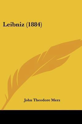 Leibniz (1884) 0548767238 Book Cover
