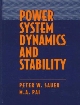 Power System Dynamics and Stability 0136788300 Book Cover