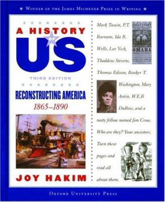 A History of Us: Book 7: Reconstructing America... 0195153316 Book Cover
