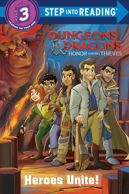 Heroes Unite! (Dungeons & Dragons: Honor Among ... 0593647904 Book Cover