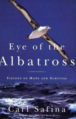 Eye of the Albatross: Views of the Embattled Sea B002F6W4YC Book Cover
