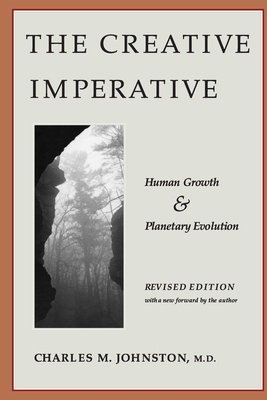 The Creative Imperative: Human Growth and Plane... 1732219079 Book Cover