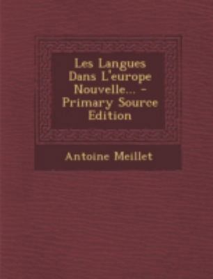 Les Langues Dans L'Europe Nouvelle... - Primary... [French] 1293478563 Book Cover