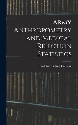 Army Anthropometry and Medical Rejection Statis... 101821562X Book Cover