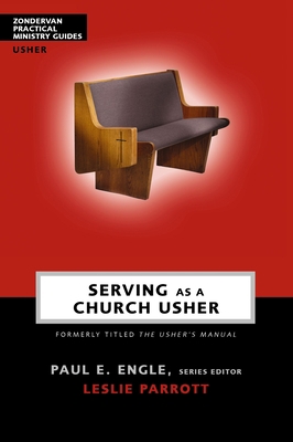 Serving as a Church Usher 0310247632 Book Cover