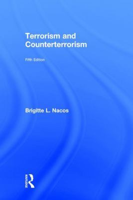 Terrorism and Counterterrorism 1138190128 Book Cover