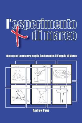 L'esperimento di Marco: Come puoi conoscere meg... [Italian] 3957760399 Book Cover