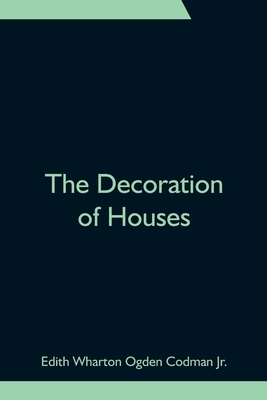 The Decoration of Houses 9354755100 Book Cover