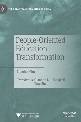 People-Oriented Education Transformation 9811663521 Book Cover