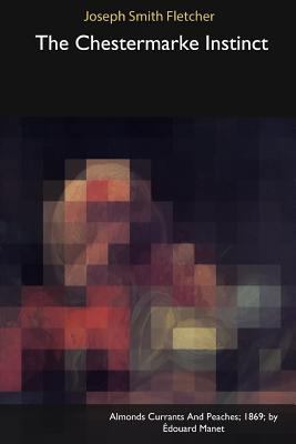 The Chestermarke Instinct 1366577051 Book Cover