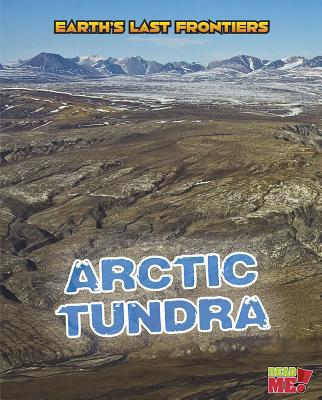 Arctic Tundra 1410961826 Book Cover