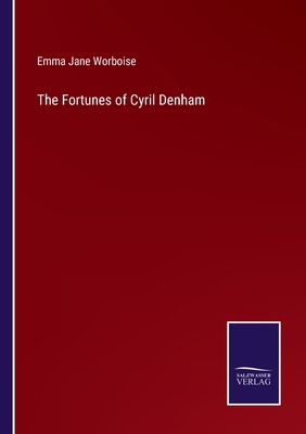 The Fortunes of Cyril Denham 3375046766 Book Cover