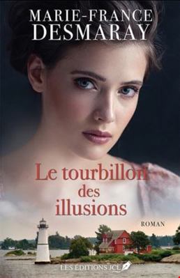 Le tourbillon des illusions [French] 2898041866 Book Cover
