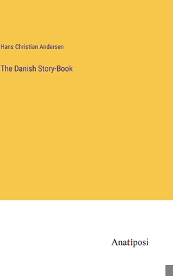 The Danish Story-Book 3382808013 Book Cover