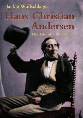 Hans Christian Andersen: The Life Of A Storyteller 0713993251 Book Cover