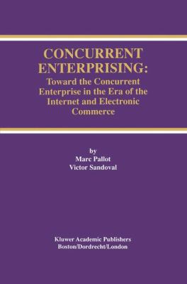 Concurrent Enterprising: Toward the Concurrent ... 0792381726 Book Cover