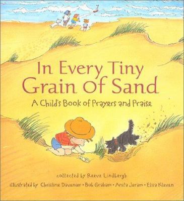 In Every Tiny Grain of Sand: A Child's Book of ... 0763601764 Book Cover