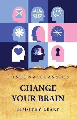 Change Your Brain B0CC4DPB2D Book Cover