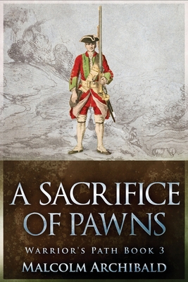 A Sacrifice of Pawns [Large Print] 4824106680 Book Cover
