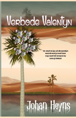 Verbode Valentyn [Afrikaans] B0C1J2N4GD Book Cover