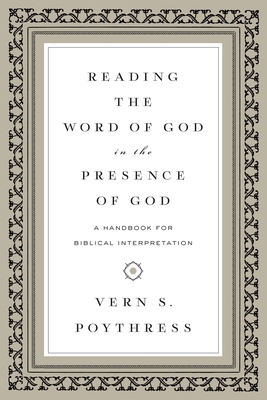 Reading the Word of God in the Presence of God:... 1433543249 Book Cover