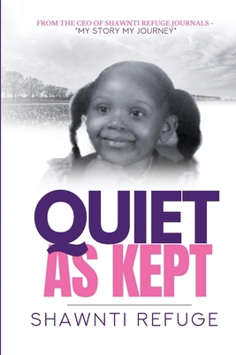 Quiet As Kept B0CLTH8GQK Book Cover