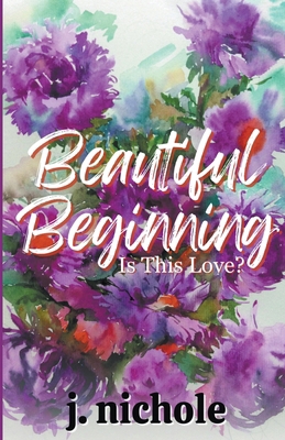 Beautiful Beginning B0CYF9PKDZ Book Cover