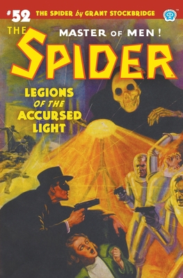 The Spider #52: Legions of the Accursed Light 1618275887 Book Cover