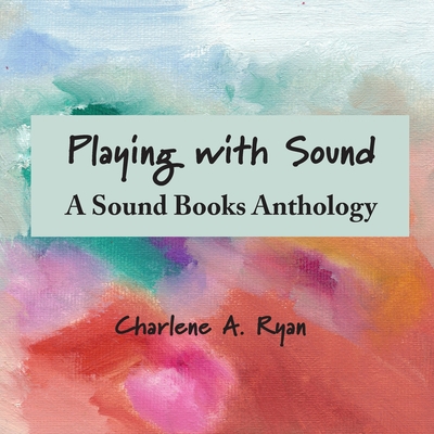 Playing with Sound 1954041225 Book Cover